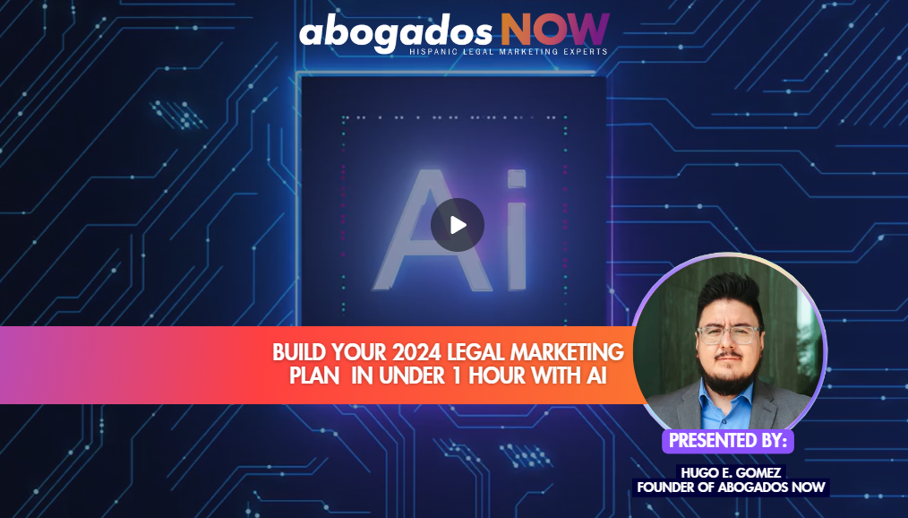 Build Your 2024 Legal Marketing Plan in Under 1 Hour